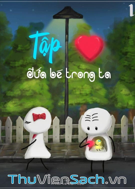 Tập Yêu Đứa Bé Trong Ta