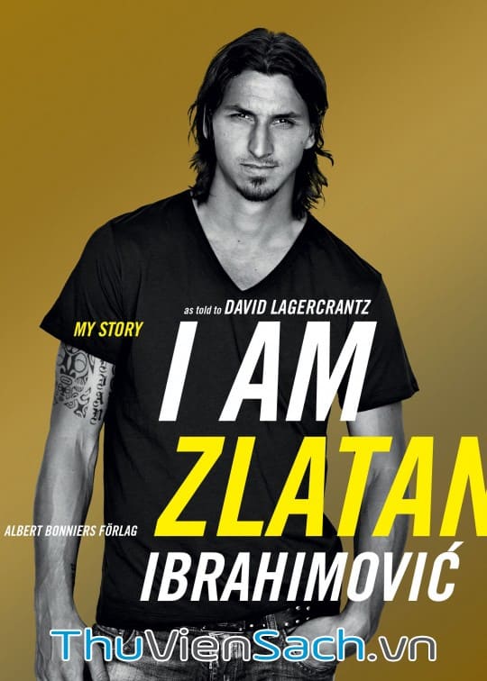 Tôi Là Zlatan Ibrahimovic