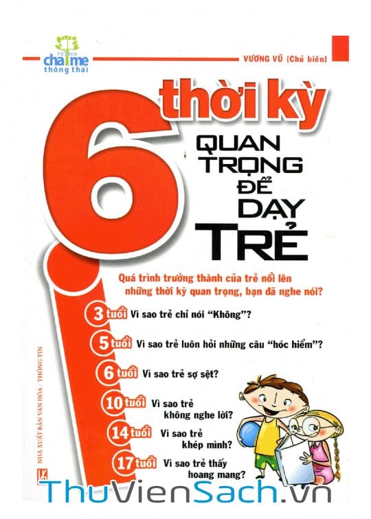 6 Thời Kỳ Quan Trọng Để Dạy Trẻ