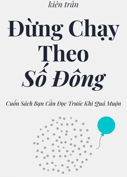 Đừng Chạy Theo Số Đông