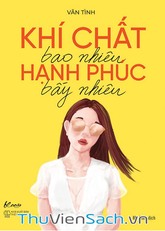 Khí Chất Bao Nhiêu Hạnh Phúc Bấy Nhiêu