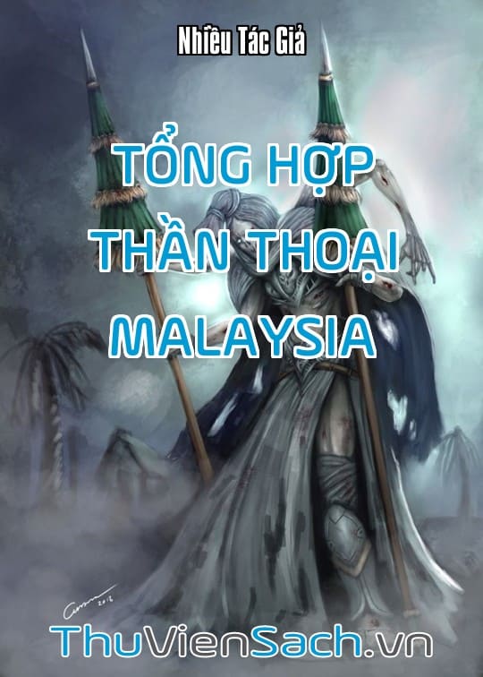 Tổng Hợp Thần Thoại Malaysia