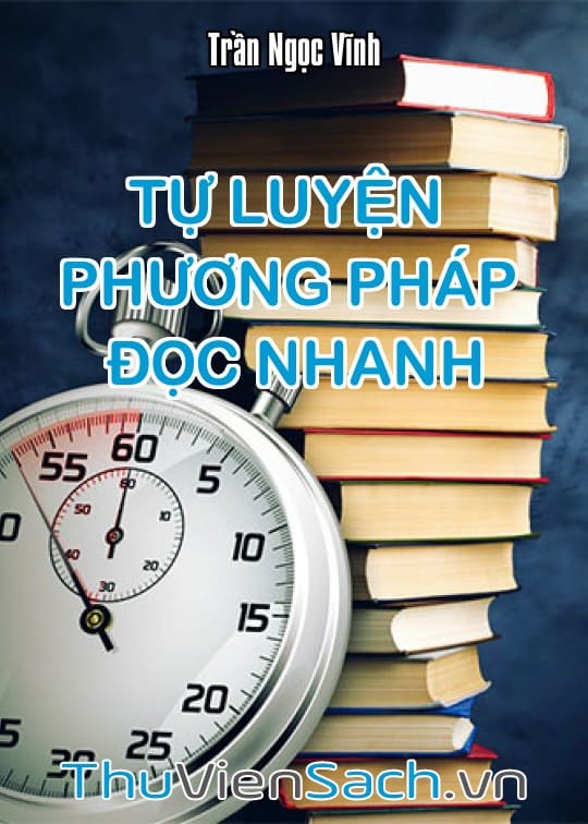 Tự Luyện Phương Pháp Đọc Nhanh