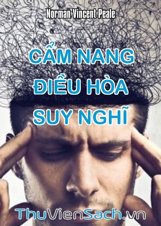 Cẩm Nang Điều Hòa Suy Nghĩ