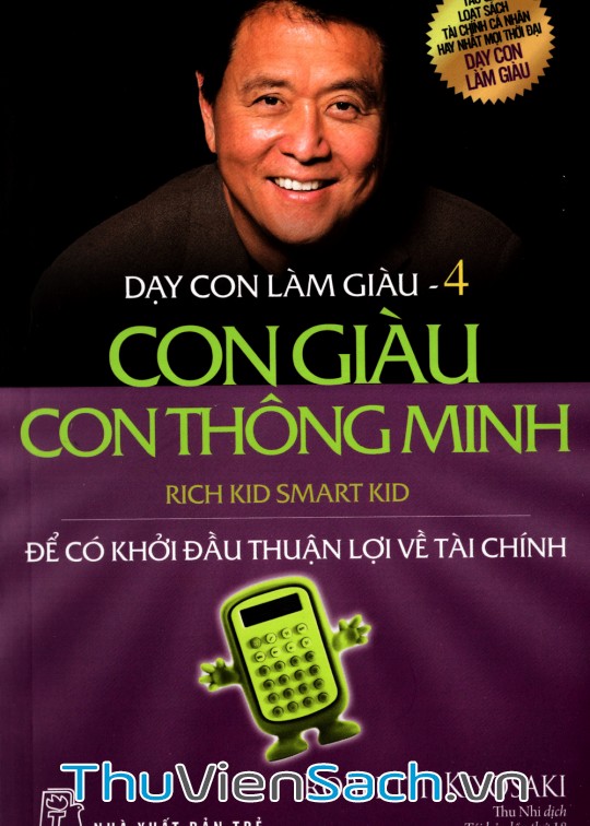 Dạy Con Làm Giàu - Tập 4