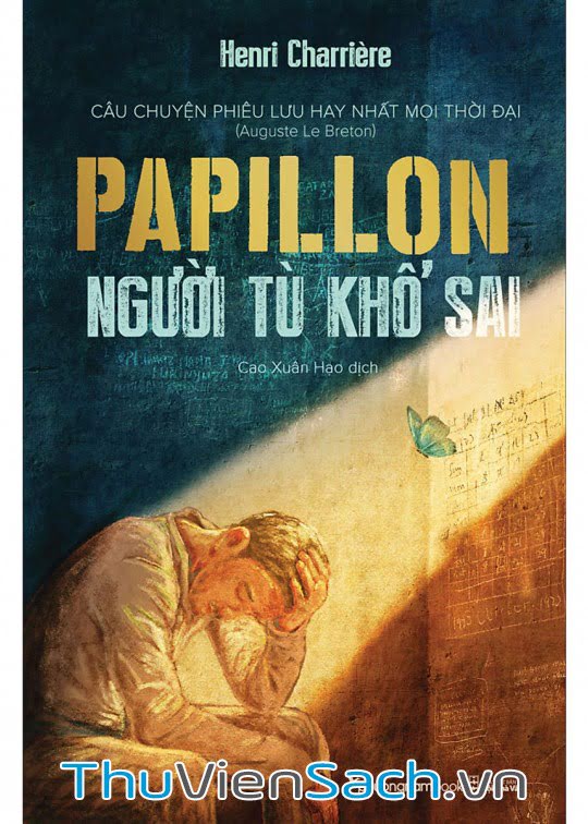 Papillon - Người Tù Khổ Sai