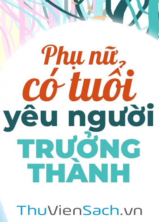 Phụ Nữ Có Tuổi Yêu Người Trưởng Thành