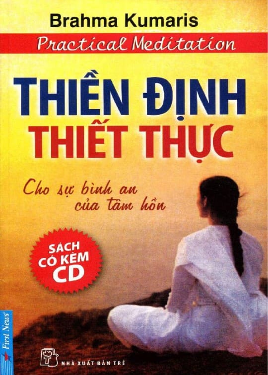 Thiền Định Thiết Thực - Cho Sự Bình An Của Tâm Hồn