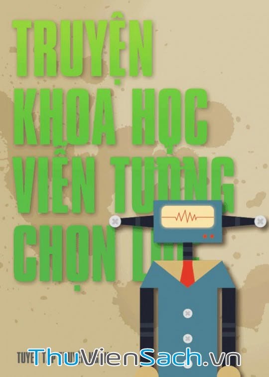 Truyện Khoa Học Viễn Tưởng Chọn Lọc