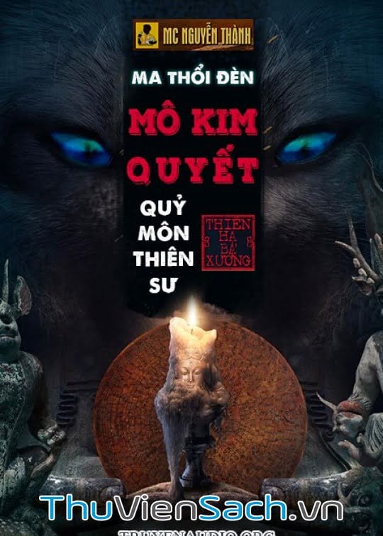 Mô Kim Quyết - Quỷ Môn Thiên Sư