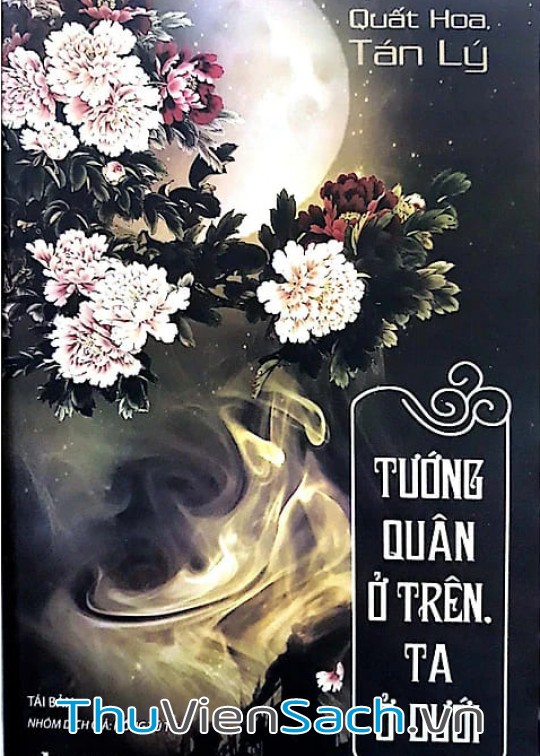 Tướng Quân Ở Trên, Ta Ở Dưới