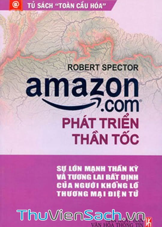 Amazon.com Phát Triển Thần Tốc