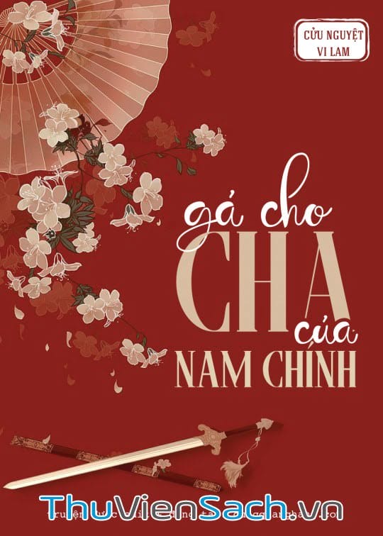 Gả Cho Cha Của Nam Chính