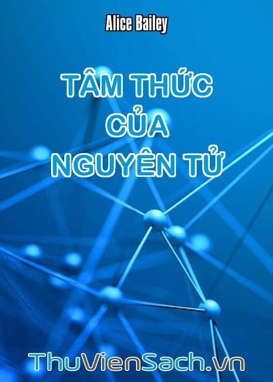 Tâm Thức Của Nguyên Tử