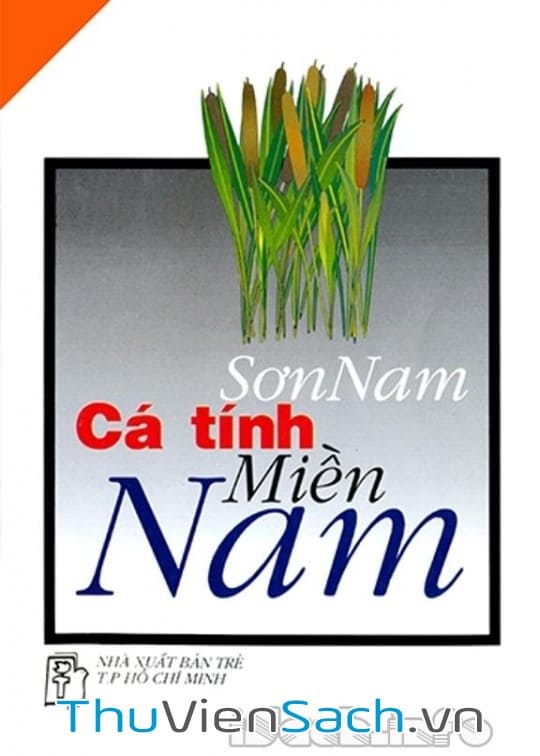 Cá Tính Của Miền Nam