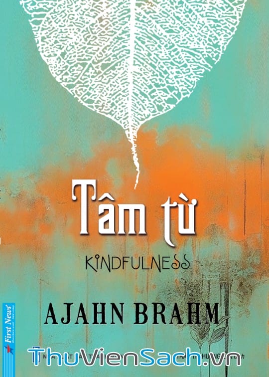 Tâm Từ - Kindfulness