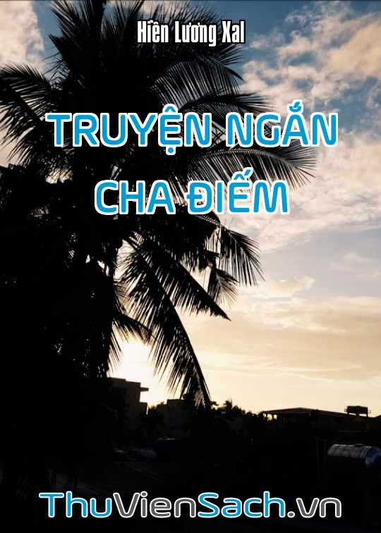 Truyện Ngắn Cha Điếm