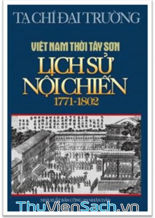 Việt Nam Thời Tây Sơn- Lịch Sử Nội Chiến