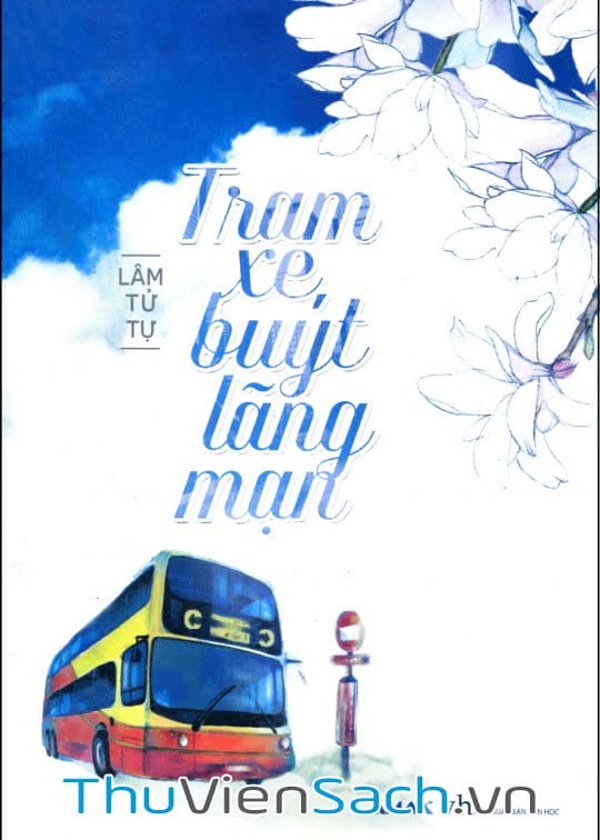 Tram Xe Buyt Lang Man