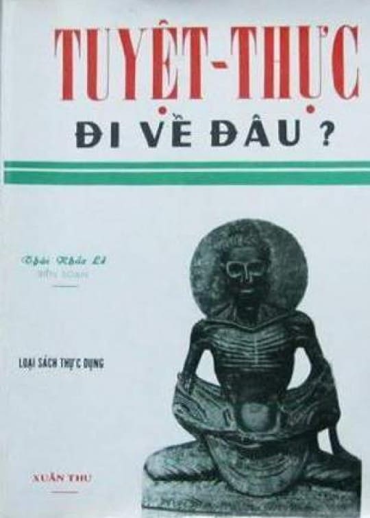 Tuyệt Thực Đi Về Đâu?