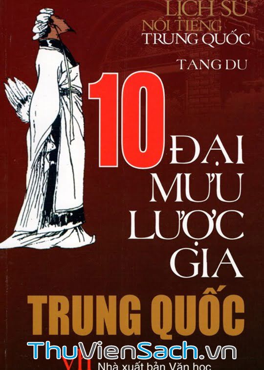 10 Đại Mưu Lược Gia Trung Quốc