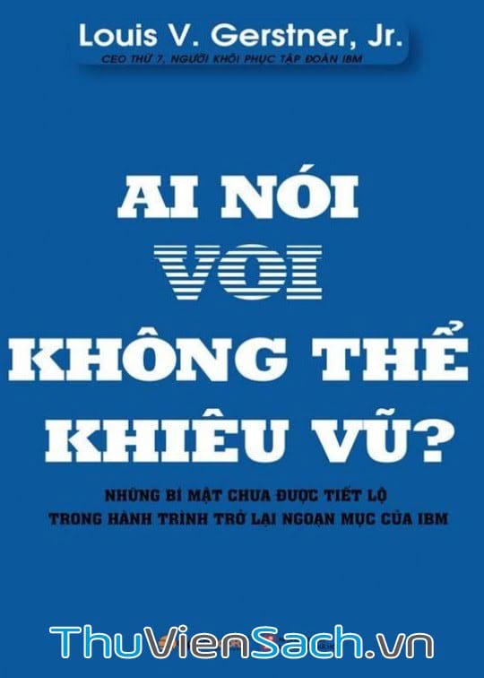 Ai Nói Voi Không Thể Khiêu Vũ?