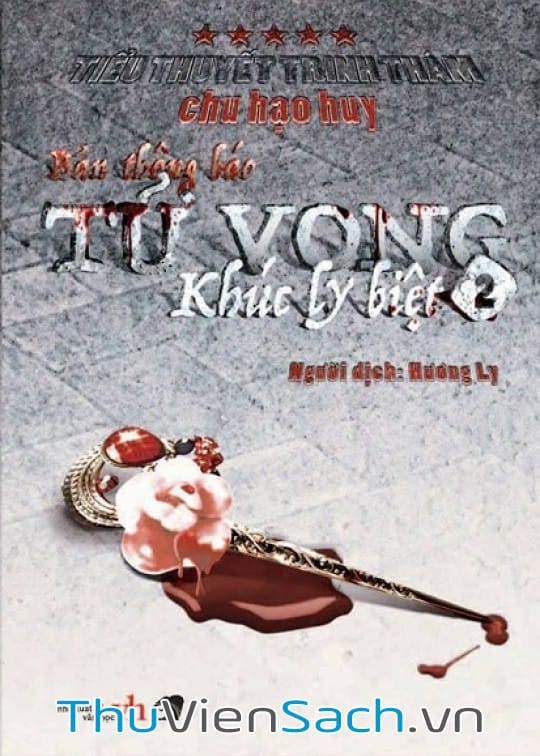 Bản Thông Báo Tử Vong - Tập 5: Khúc Ly Biệt 2