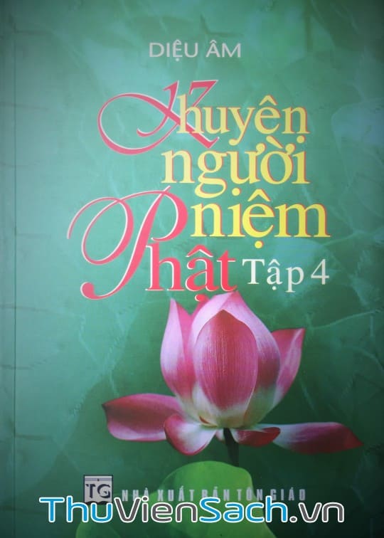 Khuyên Người Niệm Phật - Tập 4