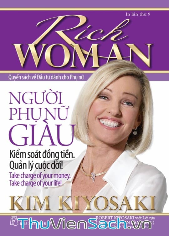 Người Phụ Nữ Giàu - Kiểm Soát Đồng Tiền. Quản Lý Cuộc Đời!