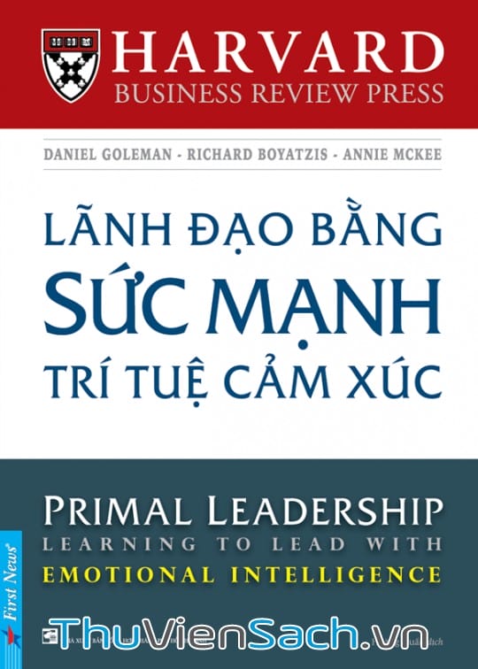 Lãnh Đạo Bằng Sức Mạnh Trí Tuệ Cảm Xúc