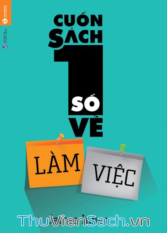 Cuốn Sách Số 1 Về Làm Việc