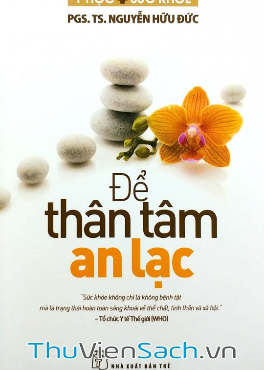 Để Thân Tâm An Lạc