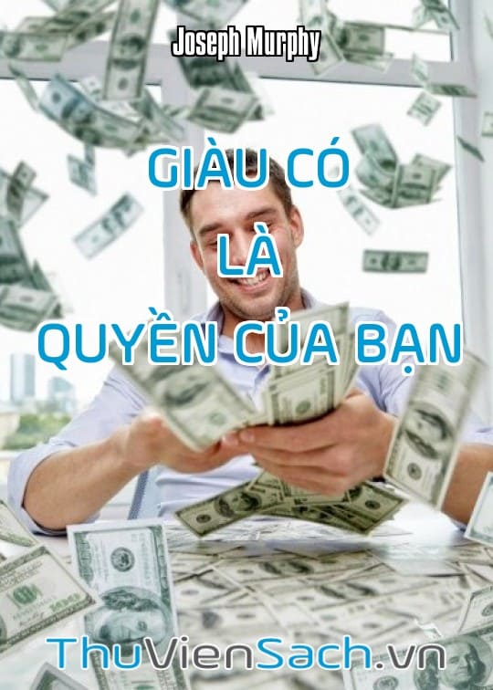 Giàu Có Là Quyền Của Bạn