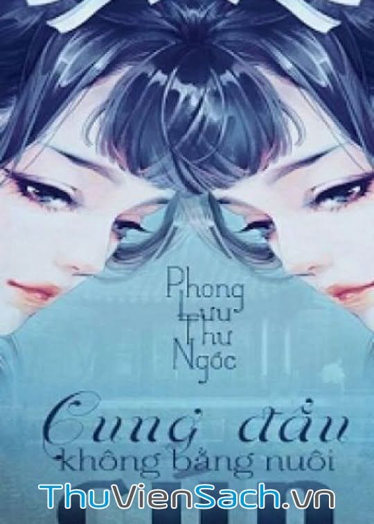 Cung Đấu Không Bằng Nuôi Cún