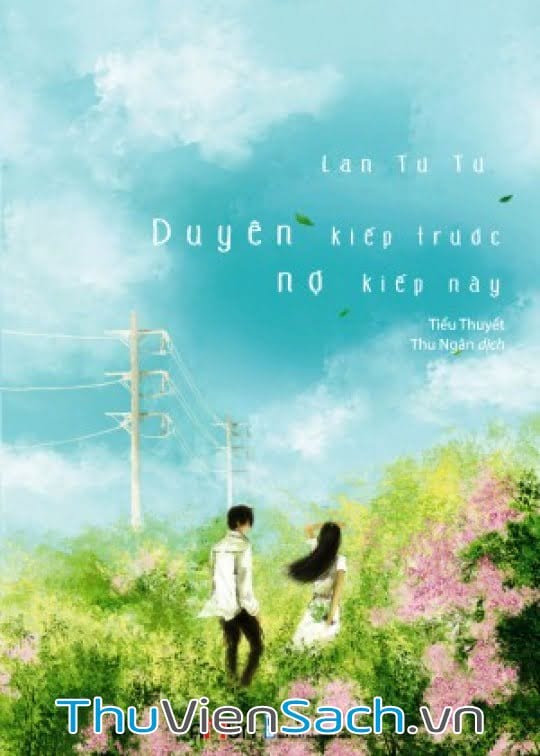 Duyên Kiếp Trước, Nợ Kiếp Này