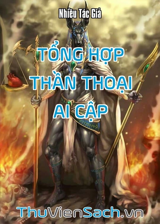 Tổng Hợp Thần Thoại Ai Cập