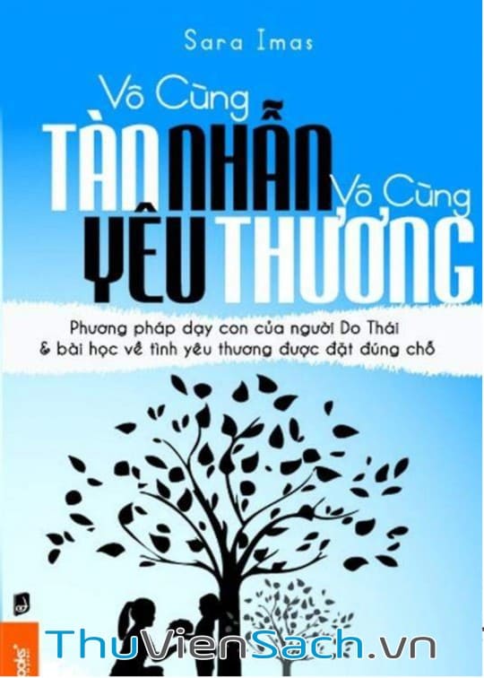 Vô Cùng Tàn Nhẫn, Vô Cùng Yêu Thương - Tập 1