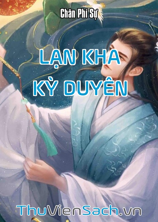 Lạn Kha Kỳ Duyên