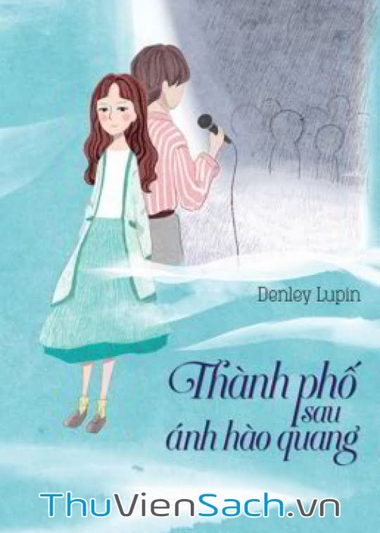 Thành Phố Sau Ánh Hào Quang