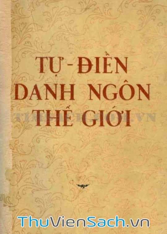 Tự - Điển Danh Ngôn Thế Giới