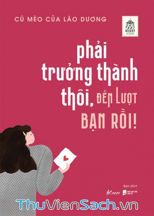 Phải Trưởng Thành Thôi, Đến Lượt Bạn Rồi