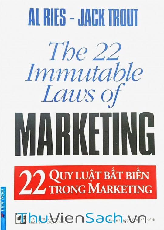 22 Quy Luật Bất Biến Trong Marketing