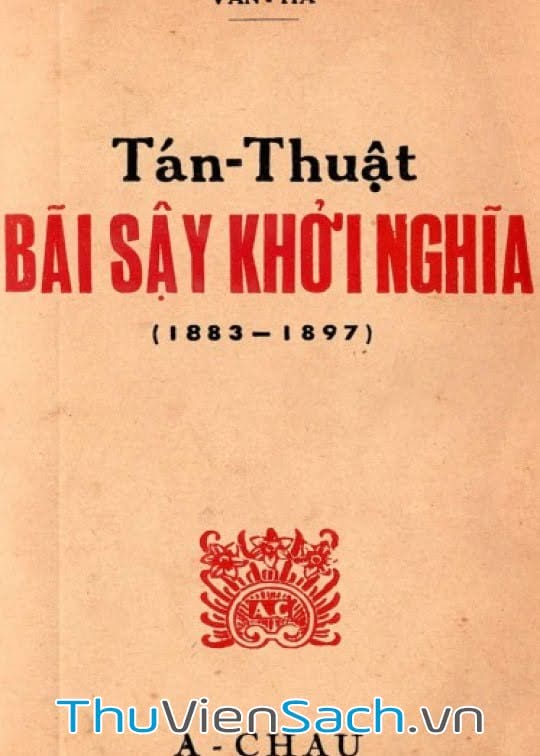 Tán Thuật Bãi Sậy Khởi Nghĩa 1883-1897