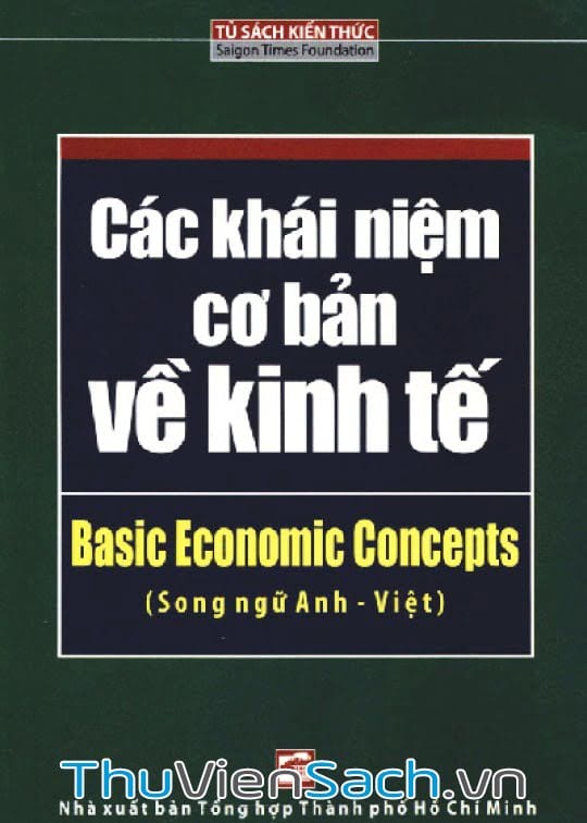 Các Khái Niệm Cơ Bản Về Kinh Tế (Song Ngữ)