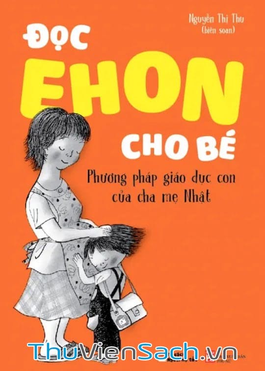 Đọc Ehon Cho Bé - Phương Pháp Giáo Dục Con Của Cha Mẹ Nhật