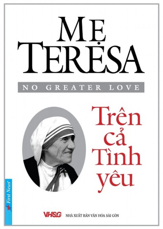 Mẹ Teresa - Trên Cả Tình Yêu