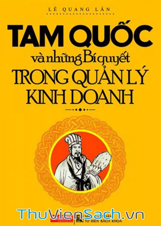 Tam Quốc Và Những Bí Quyết Trong Quản Lý Kinh Doanh