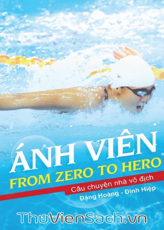 Ánh Viên: From Zero To Hero