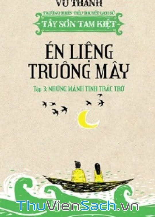 Én Liệng Truông Mây - Tập 3