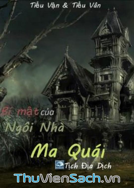 Bí Mật Của Ngôi Nhà Ma Quái